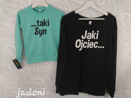 Bluza JAKI OJCIEC dla TATY